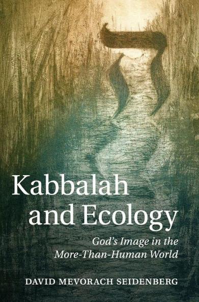 Kabbalah and Ecology