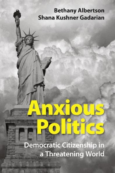 Anxious Politics