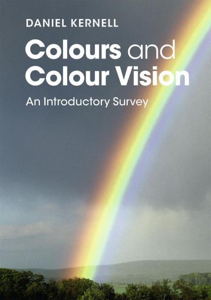 Colours and Colour Vision