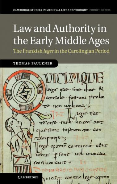 Law and Authority in the Early Middle Ages