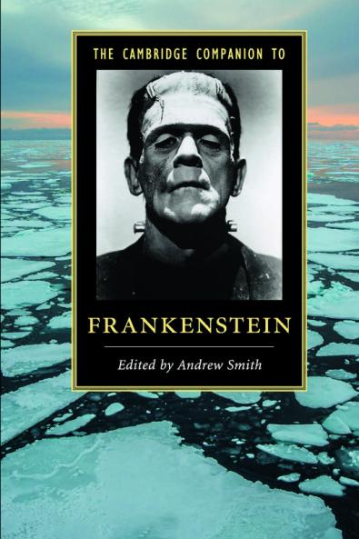The Cambridge Companion to Frankenstein
