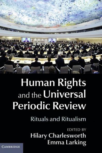 Human Rights and the Universal Periodic             Review