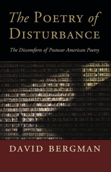 The Poetry of Disturbance