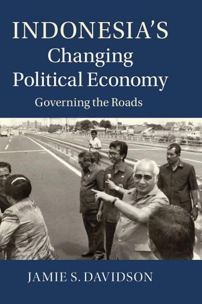 Indonesia's Changing Political Economy