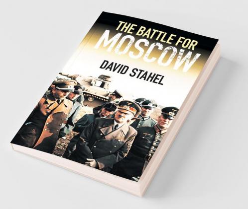 The Battle for Moscow