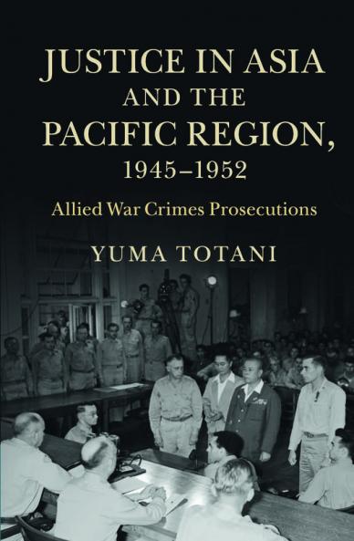 Justice Asia Pacific Region 1945-52