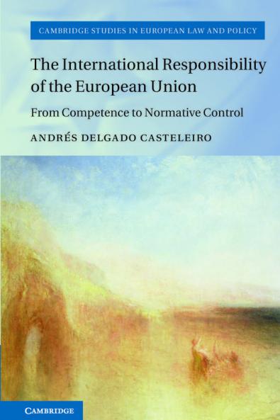 The International Responsibility of the European Union