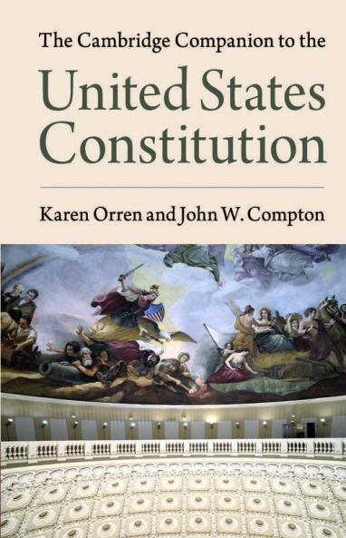 The Cambridge Companion to the United States Constitution