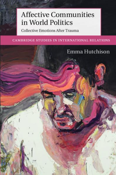 Affective Communities in World Politics