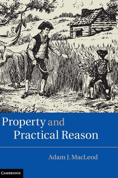 Property and Practical Reason