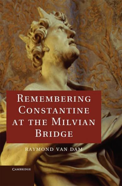 Remembering Constantine at the Milvian Bridge