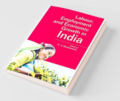 Labour Employment and Economic Growth in India