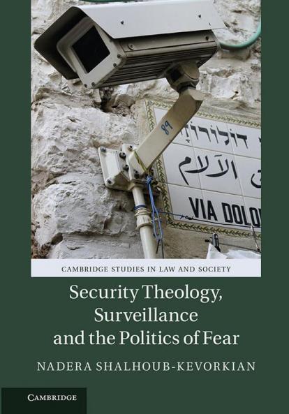 Security Theology Surveillance and the Politics of             Fear