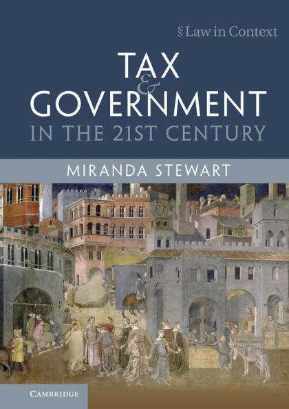 Tax and Government in the 21st Century