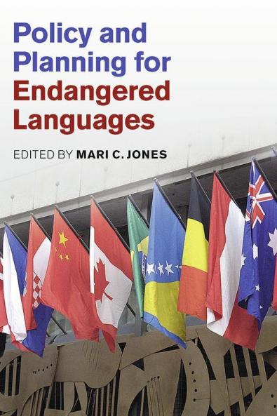 Policy and Planning for Endangered Languages