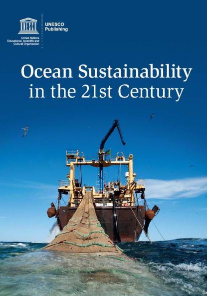 Ocean Sustainability in the 21st Century