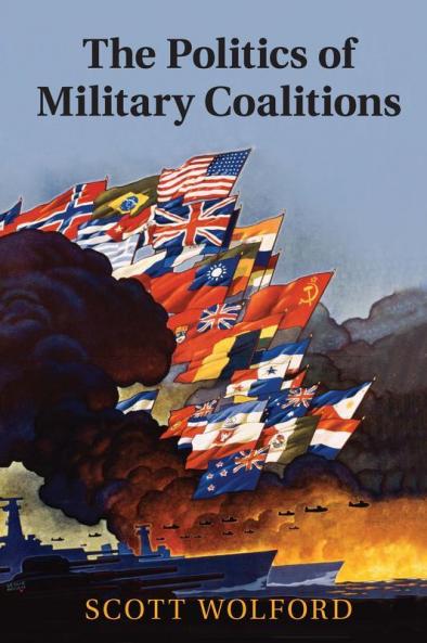 The Politics of Military Coalitions