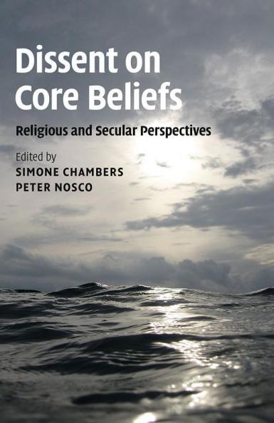 Dissent on Core Beliefs