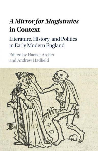 'A Mirror for Magistrates' in Context