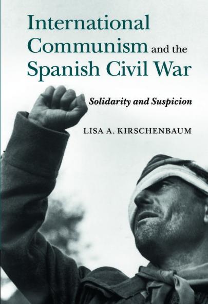 International Communism and the Spanish Civil War