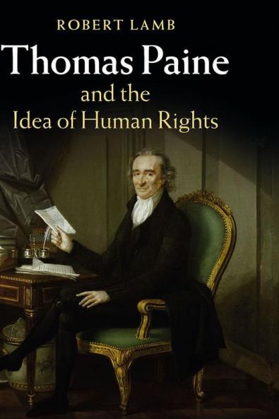 Thomas Paine and the Idea of Human Rights