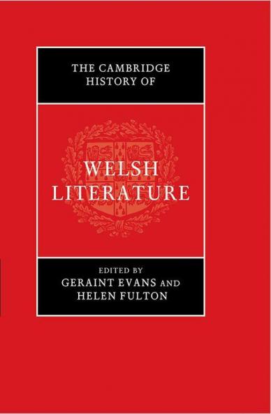 The Cambridge History of Welsh Literature