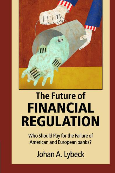 The Future of Financial Regulation