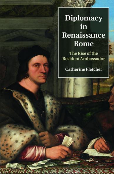 Diplomacy in Renaissance Rome