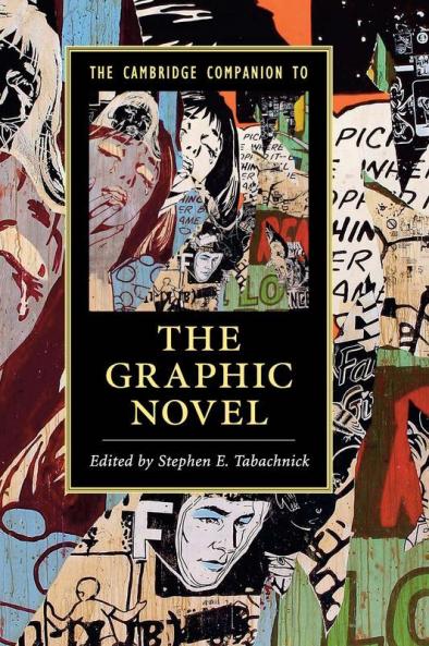The Cambridge Companion to the Graphic Novel