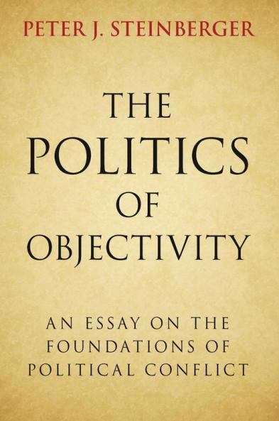 The Politics of Objectivity