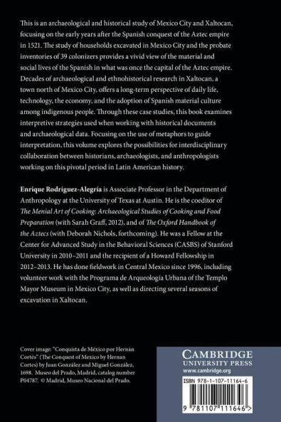 The Archaeology and History of Colonial Mexico