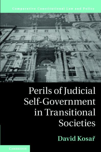 Perils of Judicial Self-Government in Transitional Societies