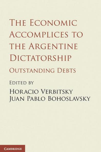 The Economic Accomplices to the Argentine Dictatorship