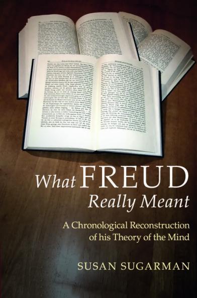 What Freud Really Meant