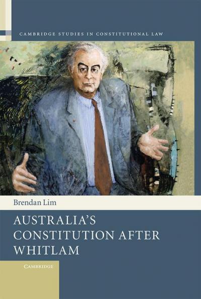 Australia's Constitution after Whitlam