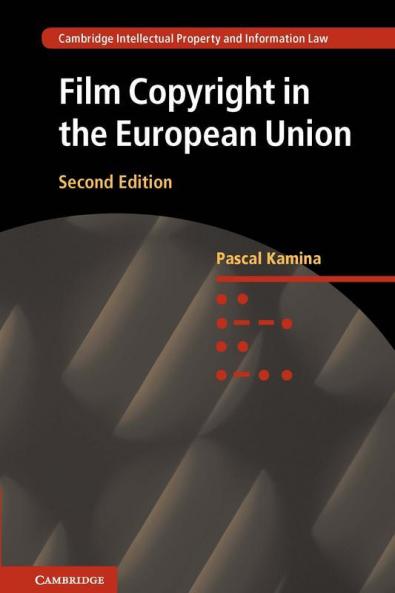 Film Copyright in the European Union
