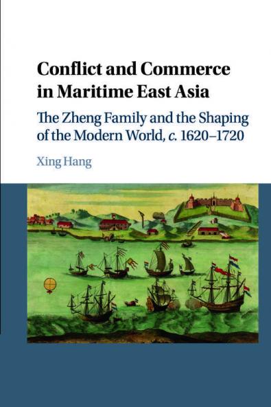 Conflict and Commerce in Maritime East Asia