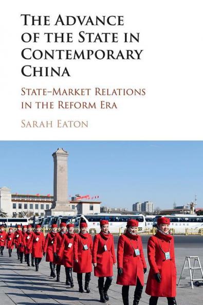 The Advance of the State in Contemporary China