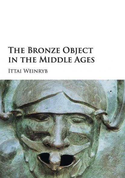 The Bronze Object in the Middle Ages