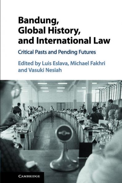Bandung Global History and International Law