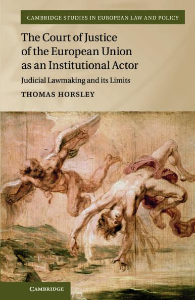 The Court of Justice of the European Union as an Institutional             Actor