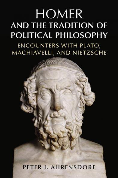 Homer and the Tradition of Political Philosophy