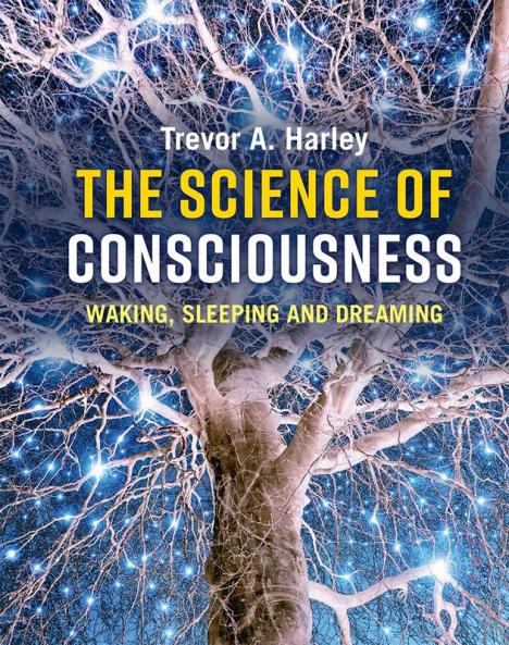 The Science of Consciousness