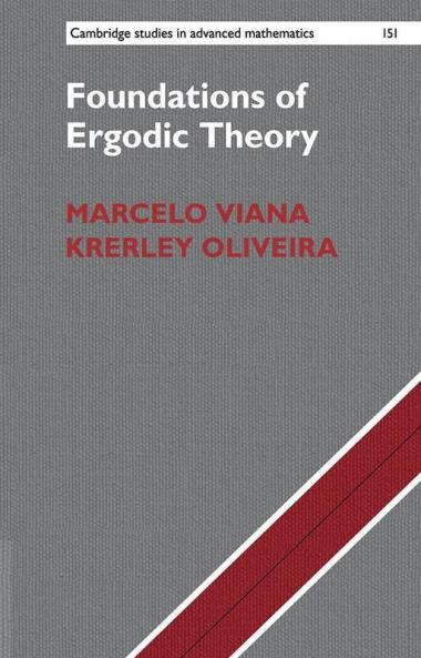 Foundations of Ergodic Theory