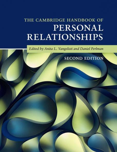 The Cambridge Handbook of Personal Relationships