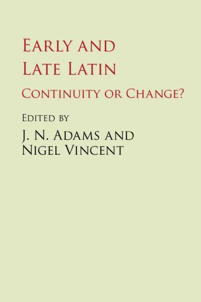 Early and Late Latin