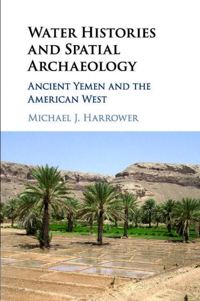 Water Histories and Spatial Archaeology