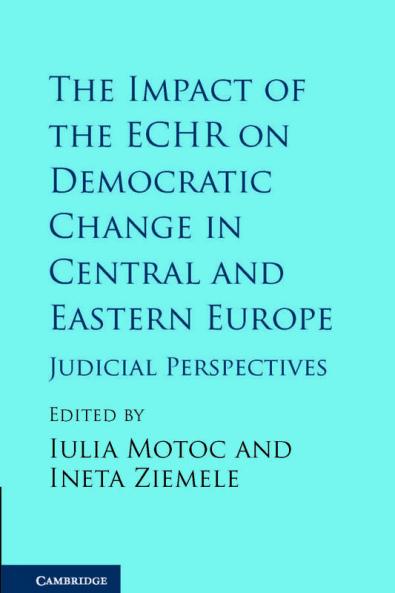 The Impact of the ECHR on Democratic Change in Central and Eastern Europe