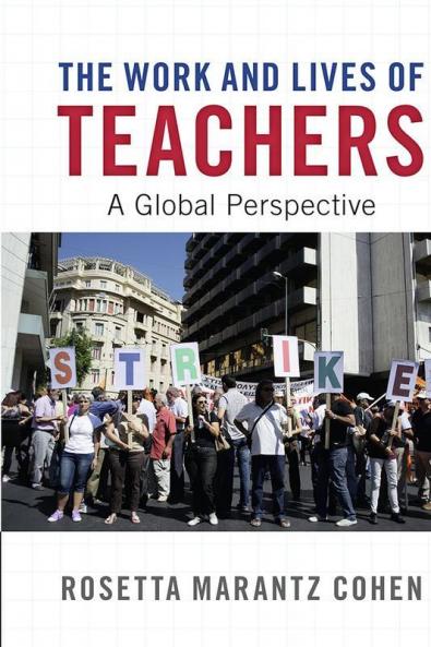 The Work and Lives of Teachers