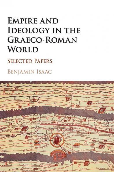 Empire and Ideology in the Graeco-Roman World